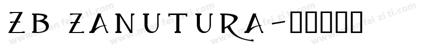 Zb zanutura字体转换